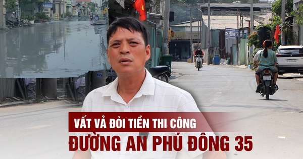 &#039;Nhọc nhằn&#039; số tiền thi c&ocirc;ng đường An Ph&uacute; Đ&ocirc;ng 35 ở TP.HCM