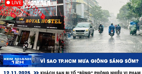 Xem nhanh 12h: Vì sao TP.HCM mưa giông sáng sớm? | Khách sạn bị tố 'bùng' phòng nhiều vi phạm