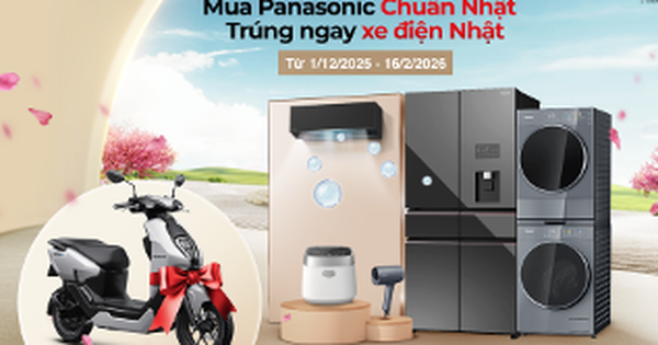 Ưu đãi Tết 2026 'Mua Panasonic chuẩn Nhật - Trúng ngay xe điện Nhật'