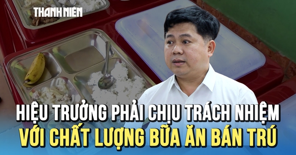 Sở GD-ĐT TP.HCM: Hiệu trưởng phải chịu trách nhiệm về chất lượng bữa ăn bán trú