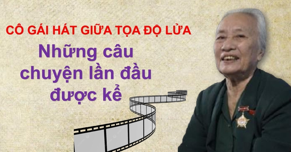 Cô gái hát giữa ‘tọa độ lửa’: Những câu chuyện lần đầu được kể