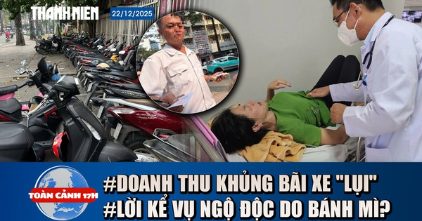 Toàn cảnh 17h: Bãi xe 'lụi' quanh bệnh viện hét giá trên trời | Lời kể vụ nghi ngộ độc do bánh mì