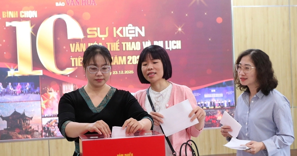 Bình chọn 10 sự kiện văn hóa, thể thao và du lịch tiêu biểu năm 2025