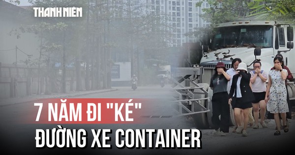 Nỗi ám ảnh 7 năm đi 'ké' đường xe container, tai nạn rình rập mỗi ngày
