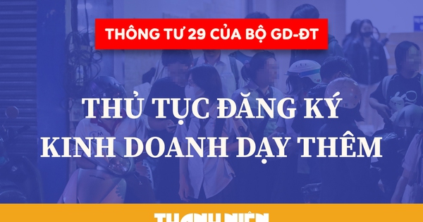 Đăng k&yacute; hộ kinh doanh dạy th&ecirc;m: Cần giấy tờ g&igrave;, c&aacute;c bước ra sao?