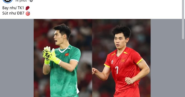 FIFA와 AFC는 베트남 U.23을 칭찬하기 위해 경쟁합니다: 'TK1처럼 날아라, DB7처럼 쏴라'