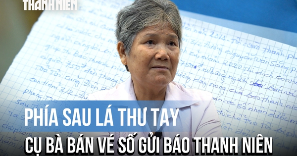 Câu chuyện phía sau lá thư viết tay gửi Báo Thanh Niên từ cụ bà bán vé số 