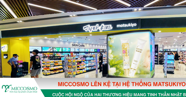 Miccosmo lên kệ hệ thống matsukiyo: Cuộc hội ngộ hai thương hiệu mang tinh thần Nhật Bản