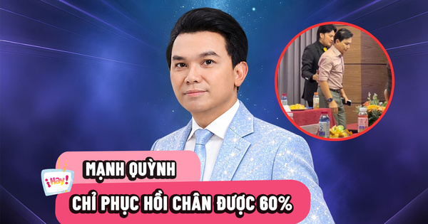 Mạnh Quỳnh tiết lộ tình trạng sau tai nạn ở chân: Chỉ phục hồi khoảng 60%