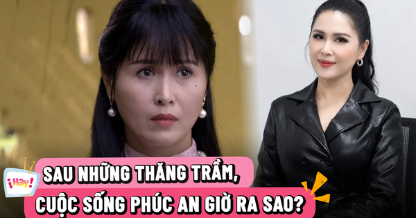 Diễn viên Phúc An: Hai lần đổ vỡ, hài lòng với cuộc sống mẹ đơn thân