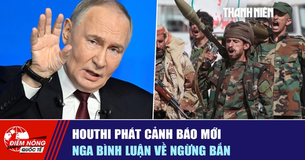 Tiêu điểm quốc tế ngày 14.10: Houthi phát cảnh báo mới | Nga bình luận về ngừng bắn