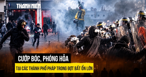Cướp bóc, phóng hỏa tại các thành phố Pháp trong đợt bất ổn lớn