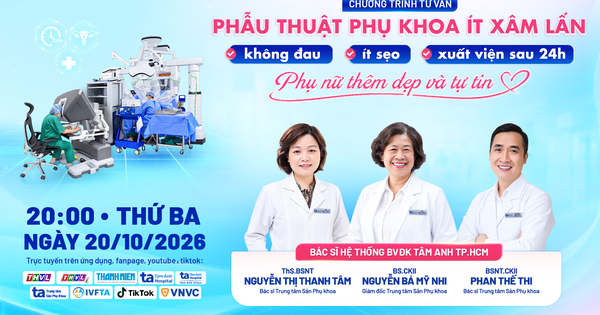 Phẫu thuật phụ khoa ít xâm lấn: Không đau, ít sẹo, phục hồi nhanh