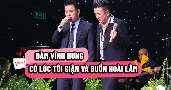 Đàm Vĩnh Hưng: Tôi nghiêm khắc với Hoài Lâm đến Hoài Linh còn sợ