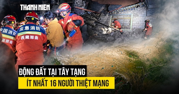 Động đất tại Tây Tạng, ít nhất 16 người thiệt mạng