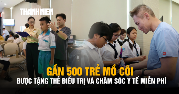 Gần 500 trẻ em mồ côi được tặng thẻ điều trị và chăm sóc y tế miễn phí trị giá 1,5 tỉ đồng