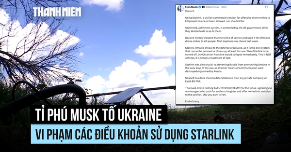 Tỉ phú Musk tố Ukraine vi phạm, sử dụng Starlink cho tấn công sát thương