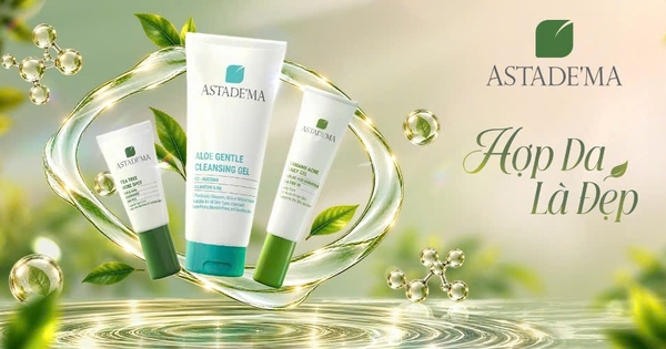 ASTADE'MA - Mỹ phẩm tiêu chuẩn dược chăm sóc da mụn dịu nhẹ, lành tính