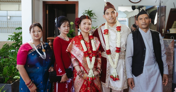 Đám cưới Việt - Nepal: Nhà trai mang giày dép, quần áo làm sính lễ