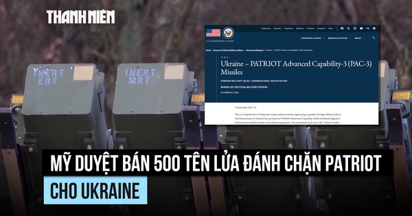 Mỹ sẽ bán cho Ukraine 500 tên lửa Patriot trị giá 2,1 tỉ USD