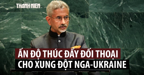 Ấn Độ đối thoại với Nga - Ukraine để giải quyết xung đột