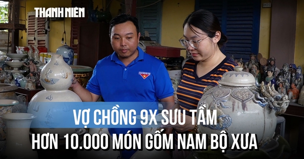 Vợ chồng 9x dành 12 năm gom hơn 10.000 món gốm Nam bộ xưa