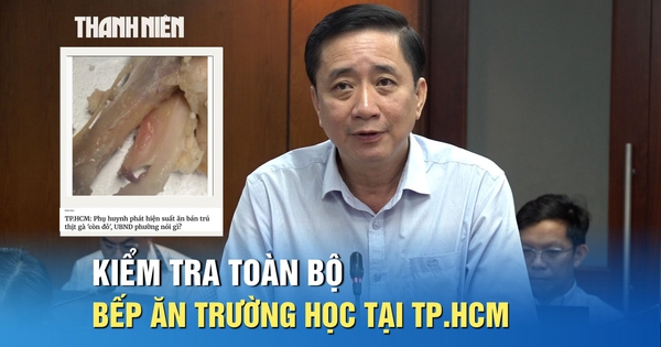 TP.HCM: Kiểm tra toàn bộ bếp ăn trường học, đảm bảo an toàn bữa ăn bán trú