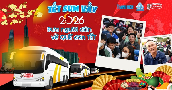 Tết sum vầy: Hơn 2.000 sinh viên, người lao động khó khăn được về quê đón tết sớm