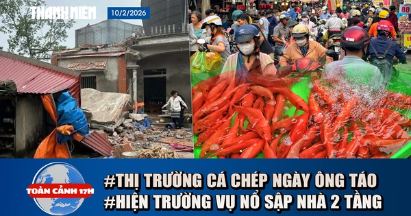 Toàn cảnh 17h: Hiện trường vụ nổ sập nhà 2 tầng | Diễn biến lạ thị trường cá chép ngày ông Táo
