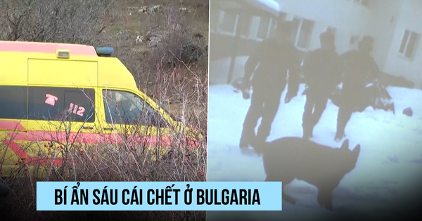 Sáu cái chết bí ẩn ở Bulgaria khiến cảnh sát bối rối