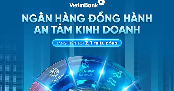 VietinBank đồng hành cùng hộ kinh doanh bứt phá mục tiêu tăng trưởng