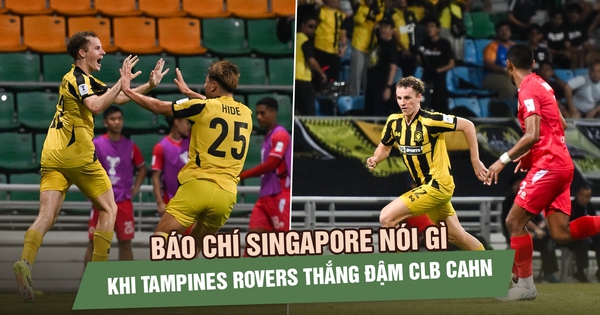 Tampines Rovers đánh bại CLB CAHN, lội ngược dòng vào tứ kết AFC Champions League Two