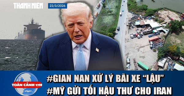 Toàn cảnh 17h: 'Đau đầu' vì bãi xe lậu ở TP.HCM | Ông Trump đã gửi 'tối hậu thư' cho Iran