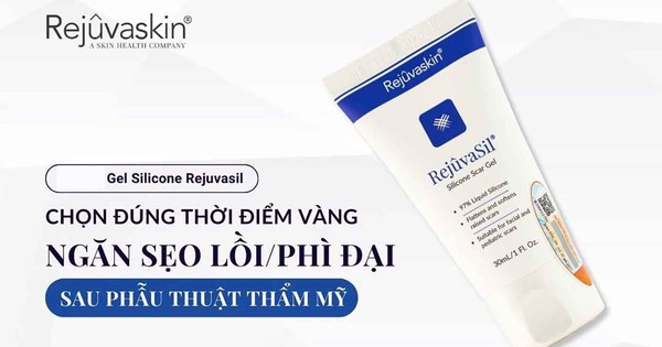 Hướng dẫn sử dụng kem làm mờ sẹo lồi Rejuvasil chuẩn y khoa hiệu quả 4 tuần