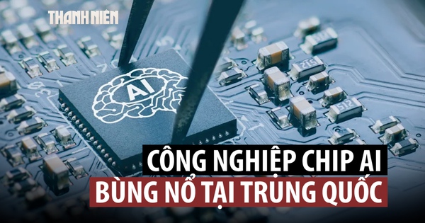 Nhờ AI bùng nổ, công nghiệp chip Trung Quốc tăng trưởng mạnh