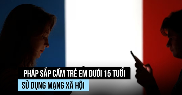 Pháp sắp cấm trẻ em sử dụng mạng xã hội, phụ huynh nói gì?