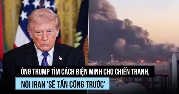 Ông Trump biện minh cho cuộc chiến, nói Iran 'sẽ tấn công trước'