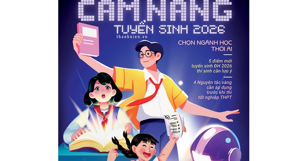 Cẩm nang tuyển sinh 2026: Phát hành vào ngày 8.3