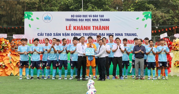 Trường ĐH Nha Trang khánh thành SVĐ, xuất quân dự VCK TNSV THACO cup 2026
