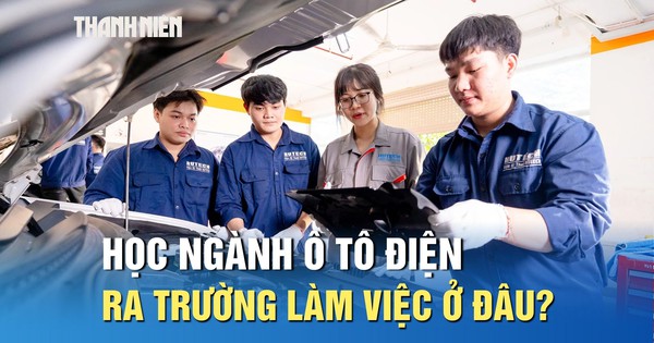 Ô tô điện phát triển, học ngành này ra trường làm việc ở đâu?