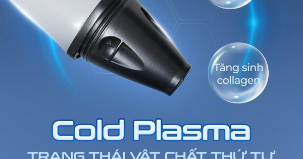 Tia plasma có nguy hiểm không? Ứng dụng của Plasma Lạnh trong thẩm mỹ da liễu?