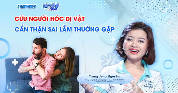 Chương trình 'Bác sĩ ơi!' hướng dẫn sơ cấp cứu hóc dị vật, tránh sai lầm nguy hiểm