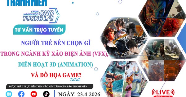Người trẻ nên chọn gì trong ngành kỹ xảo điện ảnh (VFX), diễn hoạt 3D (Animation) và đồ họa game?