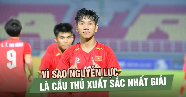 Vì sao Nguyễn Lực là cầu thủ xuất sắc nhất U.17 Đông Nam Á 2026?