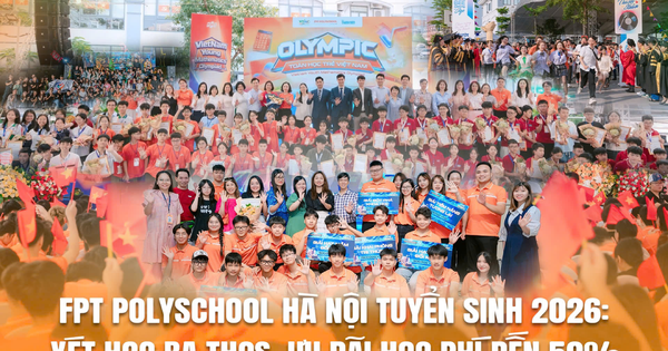 FPT PolySchool Hà Nội tuyển sinh 2026: Xét học bạ THCS, ưu đãi học phí đến 50%
