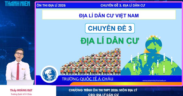 BÍ QUYẾT ÔN THI THPT 2026 | Môn địa lý | Chuyên đề 3 |  Địa lý dân cư Việt Nam