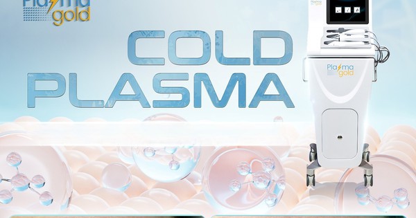 Chuyên gia bất ngờ ứng dụng của Plasma lạnh hiệu quả sau 1 liệu trình
