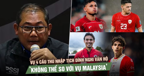 Indonesia phản pháo vụ 4 cầu thủ nhập tịch dính nghi vấn hộ chiếu: ‘Không thể so với vụ Malaysia’
