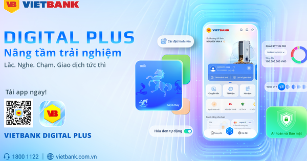 Vietbank Digital Plus ngân hàng số cho người dùng hiện đại