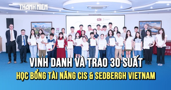 Trường Quốc tế Canada CIS & Sedbergh Vietnam trao 30 suất học bổng Tài năng 2026 – 2027